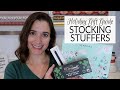 Holiday Gift Guide 2019 | Stocking Stuffers