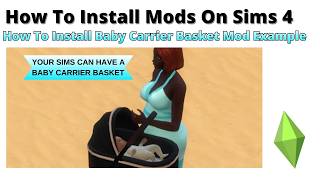 How To Install Baby Carrier Basket Mod For Sims 4 | 2026