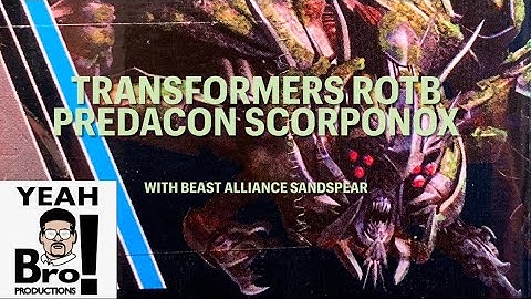 Transformers Rise of The Beast Predacon Scorponok and beast alliance weaponizer Sandspear review