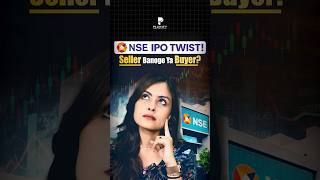 NSE IPO Twist – Seller Banoge Ya Buyer? 🤔📊