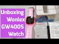 UNBOXING Wonlex GW400S Kids Watch | Waterproof | GPS | Tracker Part 1/2