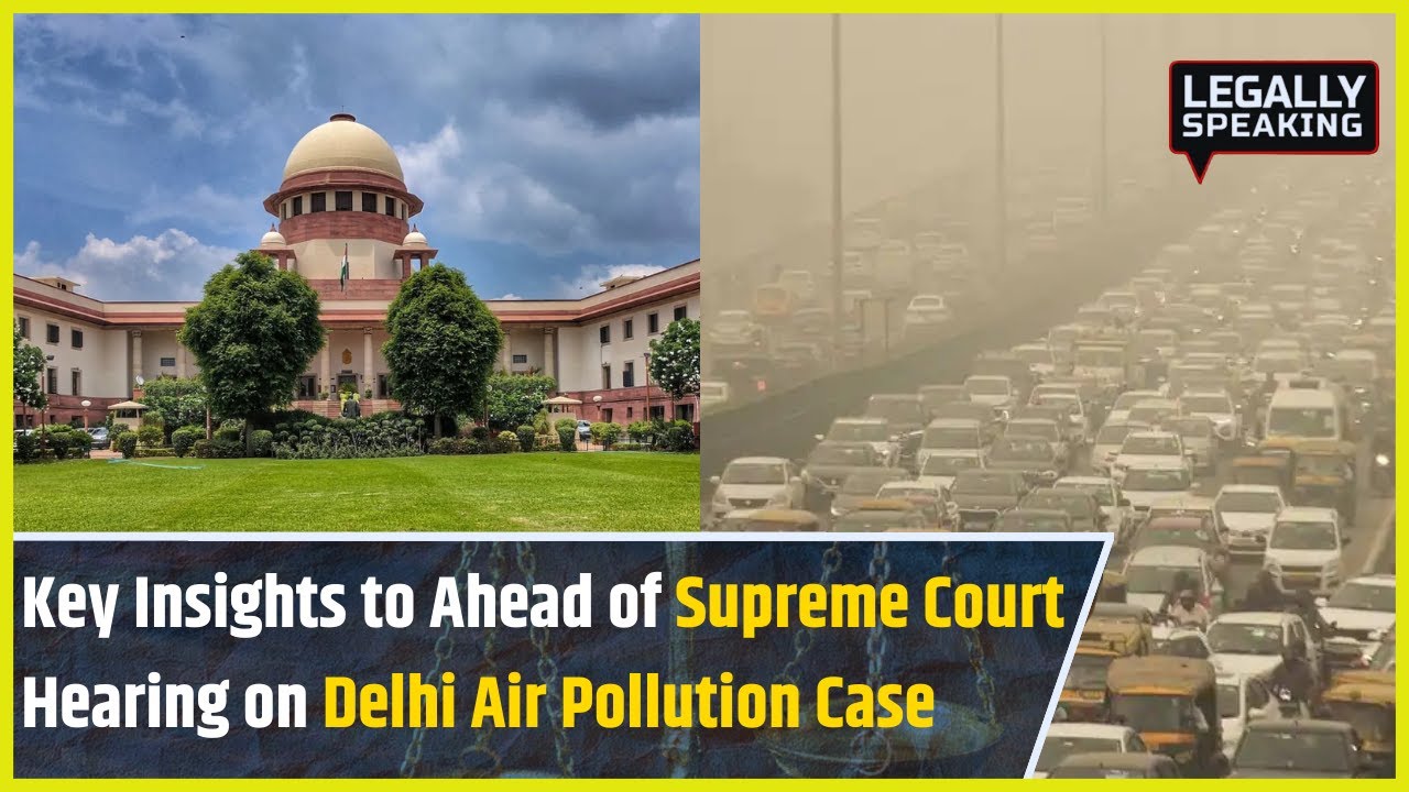 Delhi Air Pollution Case: The Key Insights to Ahead of Supreme Court's Hearing on this matter