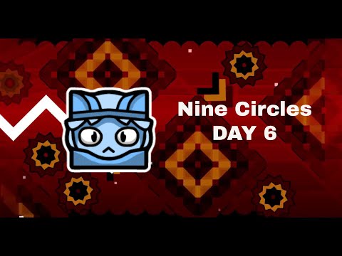 🔴Nine Circles 100%🔴DAY 6🔴
