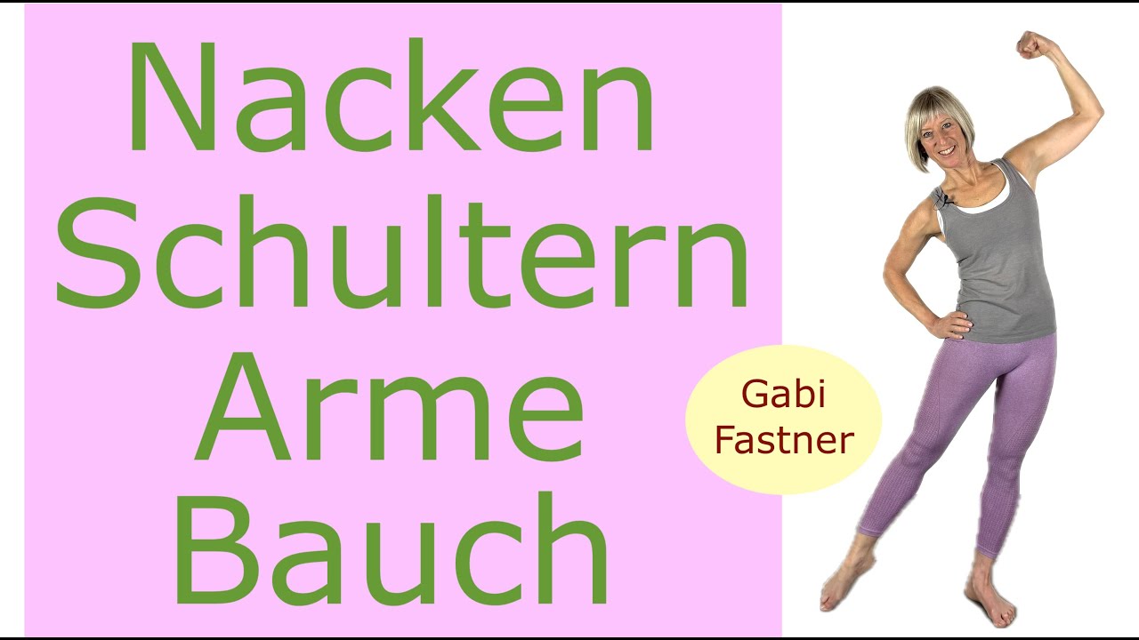 🍡25 min. Nacken Schultern Arme & Bauch gekräftigt | aufrecht & schmerzfrei | ohne Geräte, im Stehen