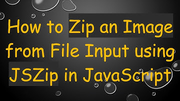 How to Zip an Image from File Input using JSZip in JavaScript