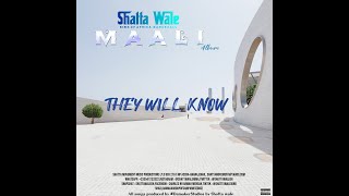 3. SHATTA WALE - THEY WILL KNOW (Official Audio)