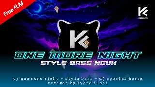 DJ ONE MORE NIGHT - Virall Spesial Karnaval Terbaru 2024 || FREE FLM?