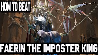 HOW TO BEAT FAERIN THE IMPOSTER KING |   REMENANT 2  MAJOR BOSS  BATTLE!