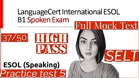 LanguageCert International ESOL SELT B1 Listening, Reading, Writing & Speaking|| Computer based 2023