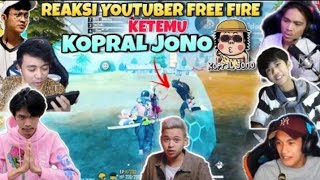 REAKSI YOUTUBER FREE FIRE KETEMU KOPRAL JONO🔥| FRONTAL GAMING | EFDEWE | EKS SAM
