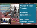 Physical Therapy (May 9) - Advanced Consolidation Stage of Tibial Lengthening