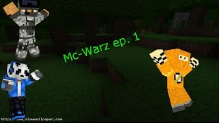 mc-warz ep. 1