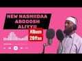 NEW NASHIIDAA ABDOOSH ALIYYII ALBUM 20FFAA 2026 Muse Show