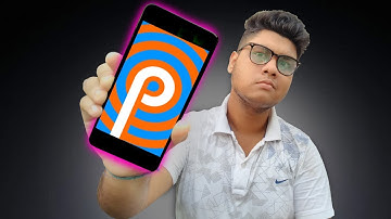 Android P Experience With Treble Supported Device 2018