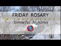 Friday Rosary &bull; Sorrowful Mysteries of the Rosary 💜 Friday, March 6, 2026 VIRTUAL ROSARY