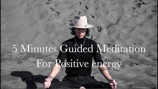 5 minutes morning meditation for positive energy and self-love