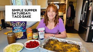 SIMPLE SUPPER SATURDAY: TACO BAKE