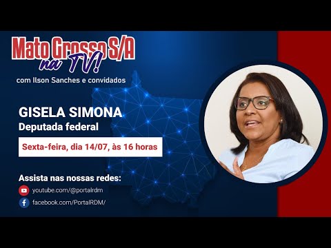 Gisela Simona é a entrevistada do programa Mato Grosso S/A nesta sexta-feira (14)