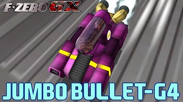 F-Zero GX Custom Machines: Jumbo Bullet-G4