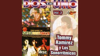 Video thumbnail of "Tommy Ramirez Y Los Sonorritmicos - Agradable Sensacion"