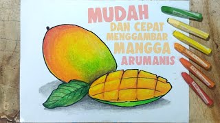 CARA MUDAH ⁉️MENGGAMBAR BUAH MANGGA