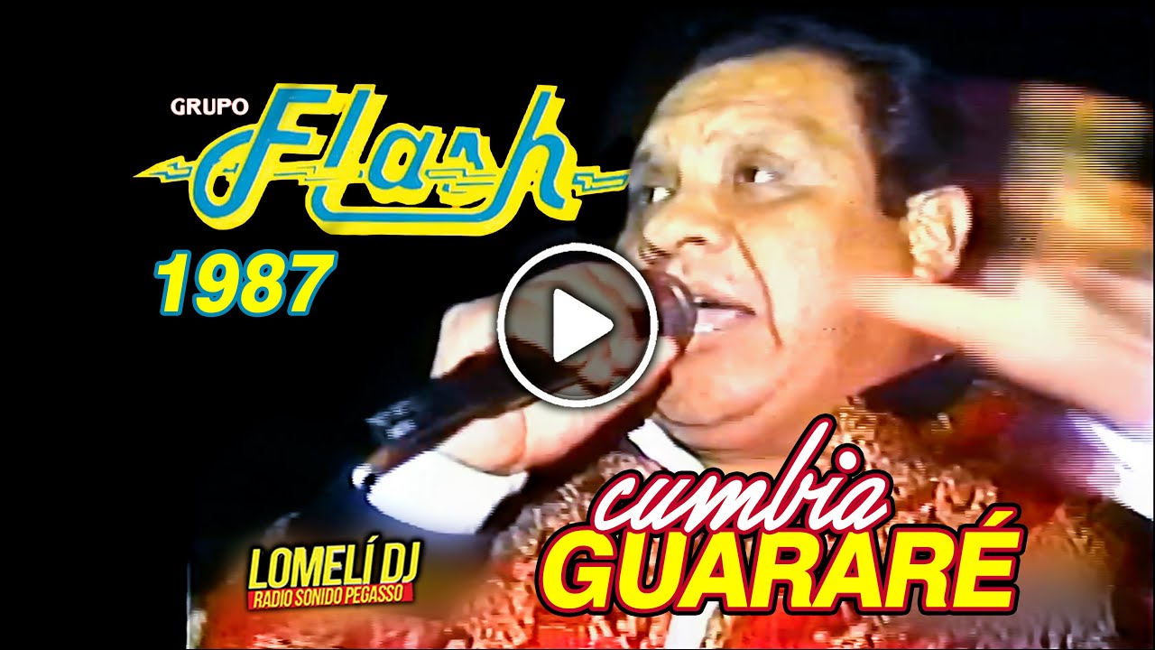 Assista a 1987 - CUMBIA GUARARE - Grupo Flash - Jose Luis Garza - En Vivo no YouTube Assista a 1987 - CUMBIA GUARARE - Grupo Flash - Jose Luis Garza - En Vivo no YouTube