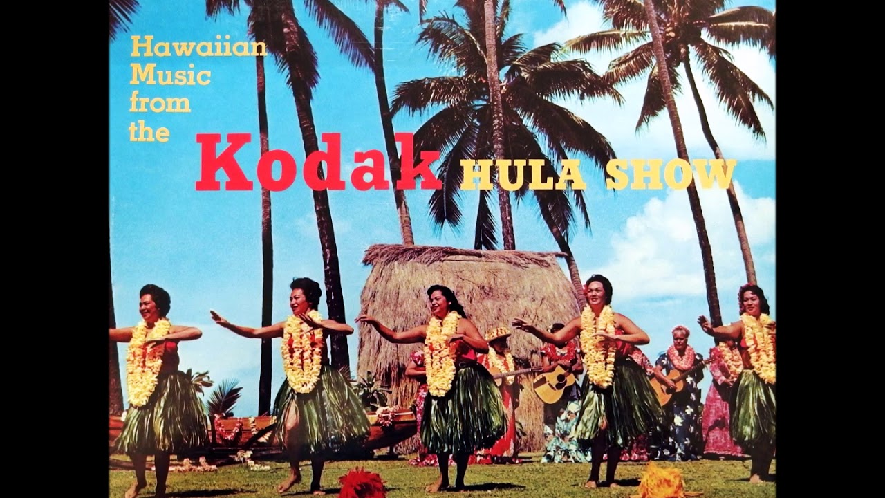 閉鎖 名所 KODAK HULA SHOW コダック フラダンス ショー ビデオ The Kodak Hula Show - 1964! - Side A - YouTube