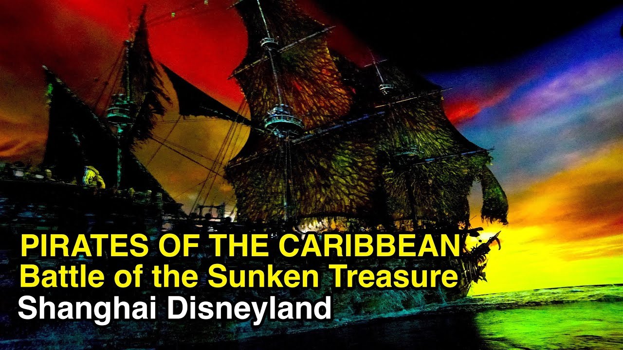 [4K] *Disney's Best* - Pirates of the Caribbean, Battle of the Sunken Treasure : Shanghai Disneyland