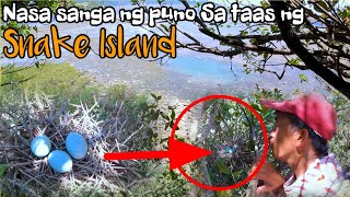 ISLA NG MGA AHAS INAKYAT KO: MAY NAKITA AKONG KAKAIBANG PUGAD MAY