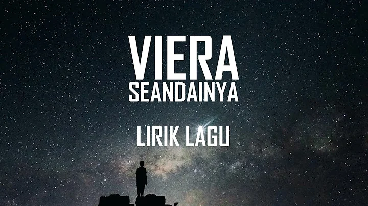 VIERA - SEANDAINYA || LIRIK
