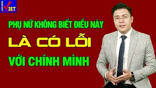 Phụ nữ không biết điều này là có lỗi với chính mình