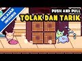 Belajar Bahasa Inggris Versi Terbaru | Tolak Dan Tarik (Push and Pull) | Lagu Anak Terpopuler 2019