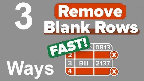 Stop Wasting Time! 3 Quick Ways to Remove Blank Rows in Excel