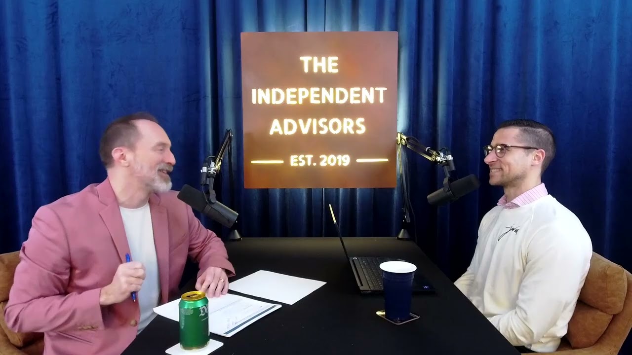 The Independent Advisors Podcast Episode 338