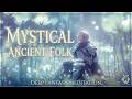 Bard Music & Ancient Folk Music - Celtic Medieval Instrumental for Fantasy Backgrounds