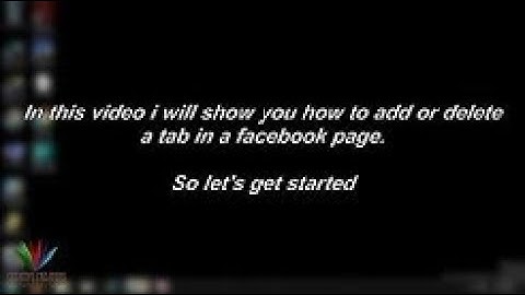 how to add tab , app and custom tab on your facebook bag ?