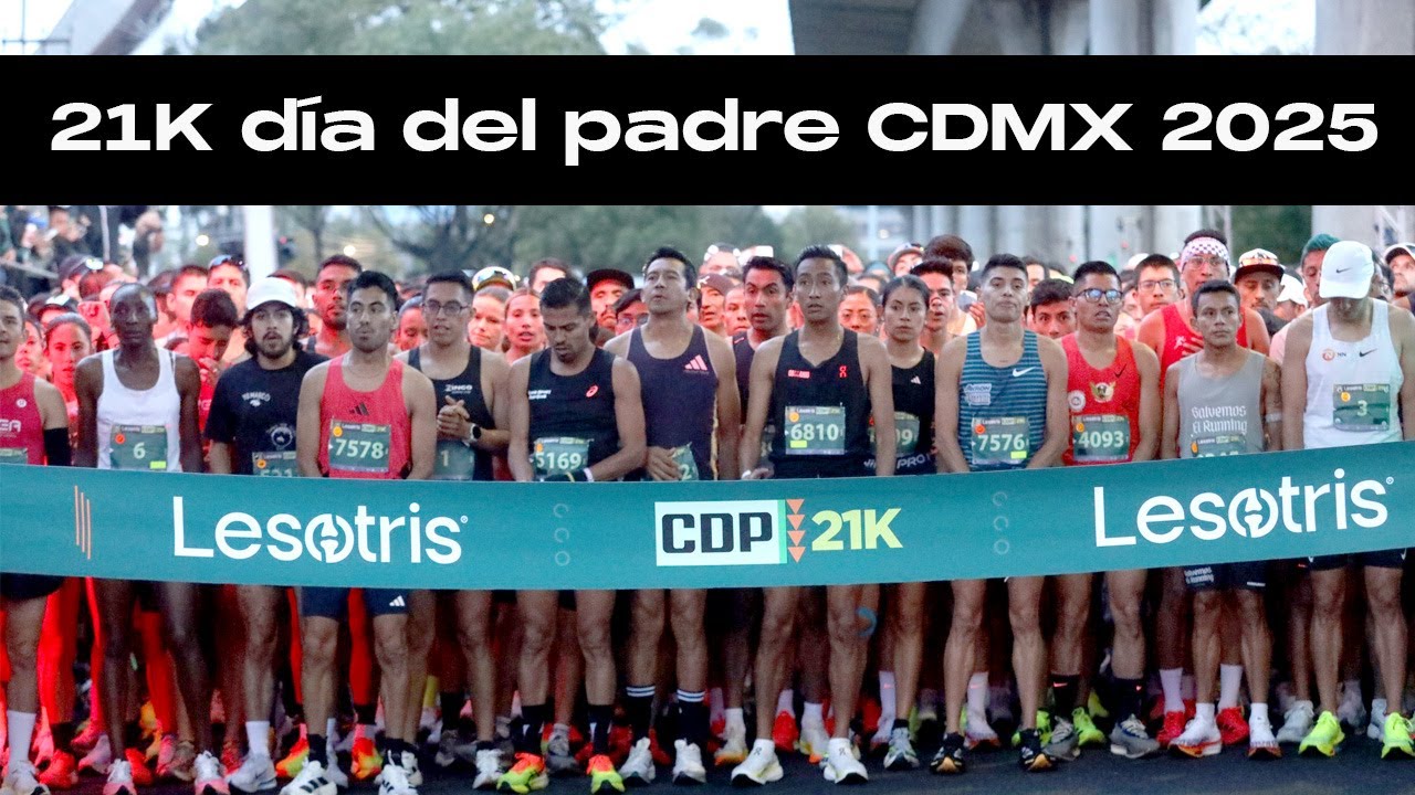 21K DIA DEL PADRE CDMX 2025