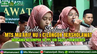 Medley Sholawat | MTs Ma'arif NU 1 Cilongok Bersholawat Bersama Kelompok 10 PPL UIN Saizu Purwokerto