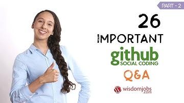 TOP 15 GitHub Interview Questions and Answers 2019 Part-2 | Wisdom Jobs