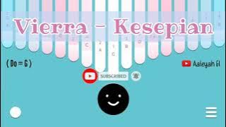 Download lagu Vierra 'Kesepian' Kalimba cover | Keylimba App