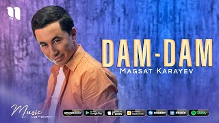 Magsat Karayev - Dam-dam (audio 2021)