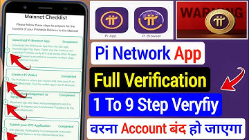 Pi Network App 1 To 9 Step Full verification || pi browser 1 से 9 स्टेप verification कैसे करें 