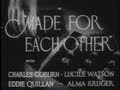 Made for Each Other (1939) [Comedy] [Drama] [Romance]