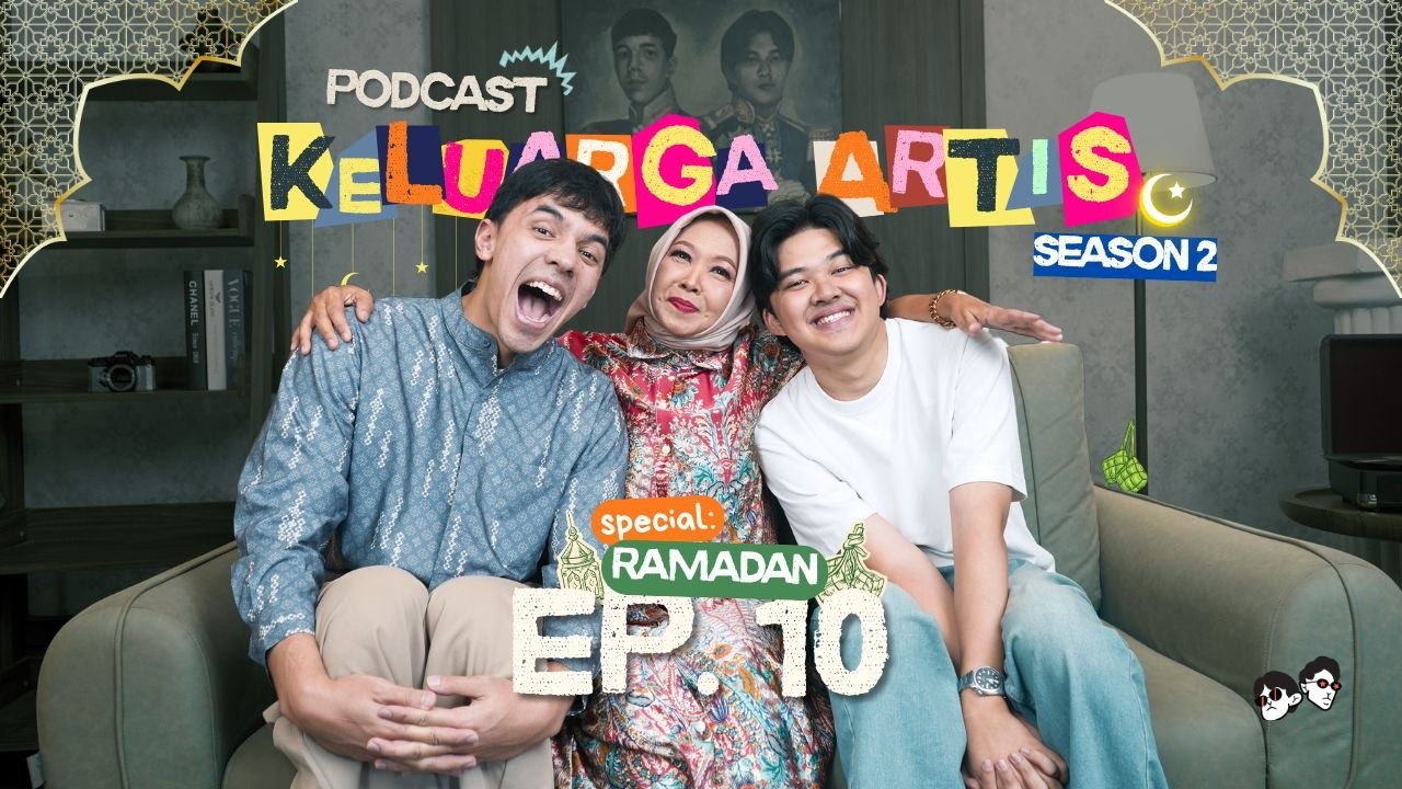 Podcast Keluarga Artis S2 | Ep. 10 – Tante Iis Is Here!