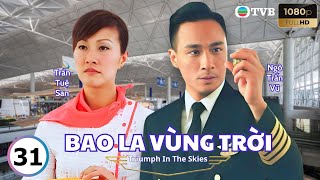 Phim Tvb Lng Ting Bao La Vng Tri triumph In The Skies 3140  Ng Trn V Ng Trc Hy  2003