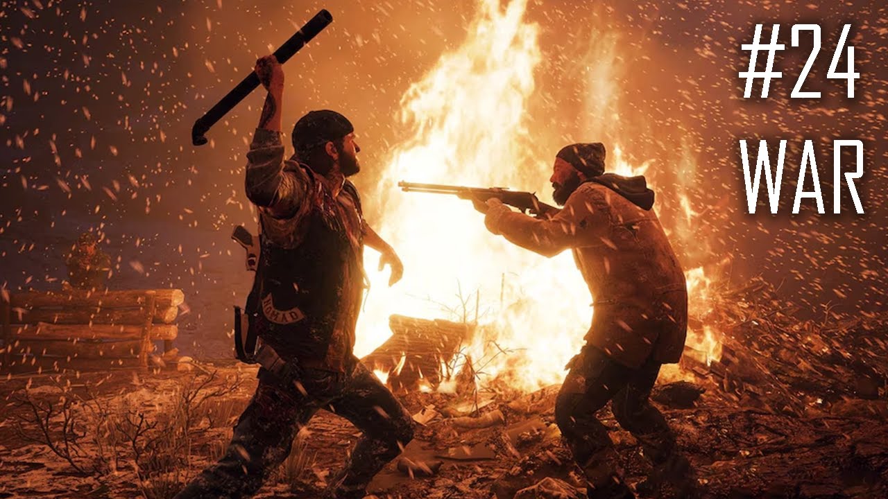 Days Gone #24 - Copeland, Hot Springs and Lost Lake Take FOR IRON MIKE TO ATTACK Militia 