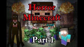 SCARED? MORE LIKE, SCARED- | Minecraft: Modded Horror Part 1