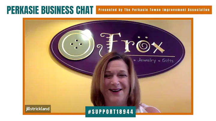 Perkasie Business Chat with Jill Strickland