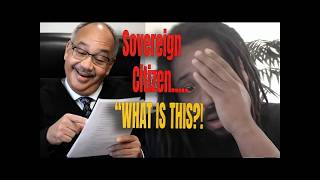 Judge Laughs at Sovereign Citizen’s Court Paperwork — Pro Se Argument Falls Apart!