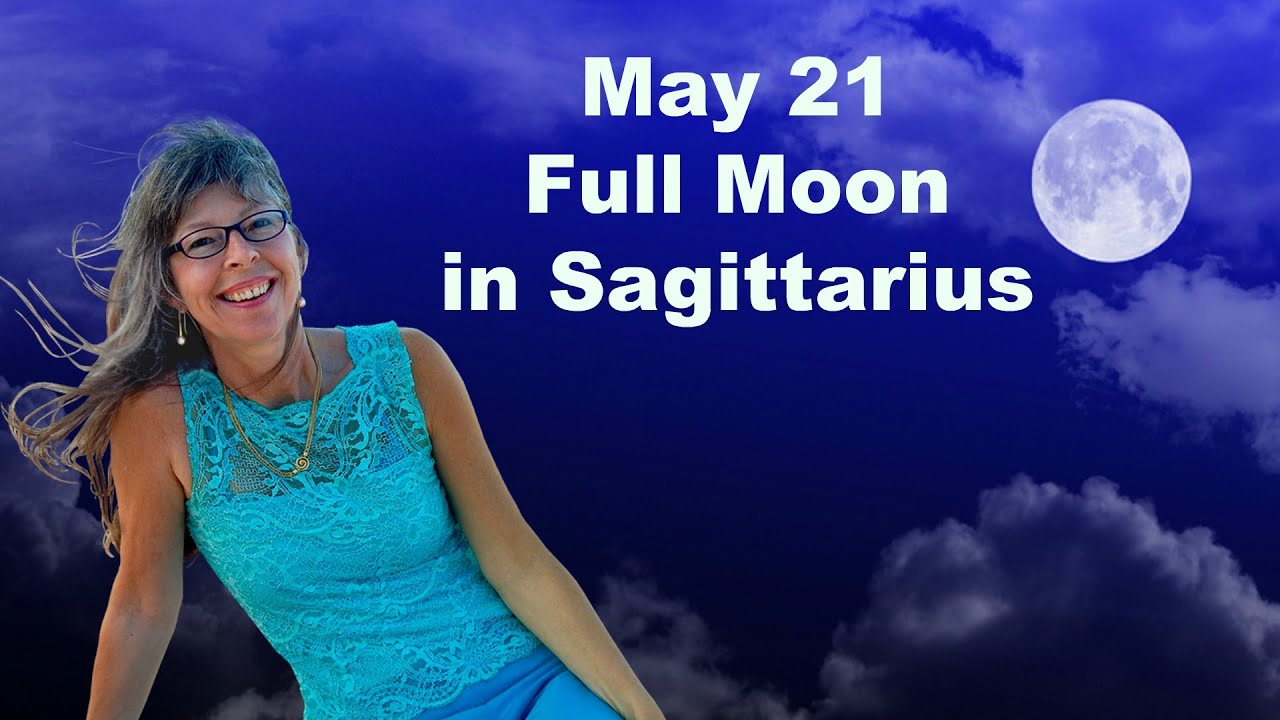 Sagittarius Full Moon May 21, 2016 Horoscope: A 5 Step Abundance Astrological Forecast